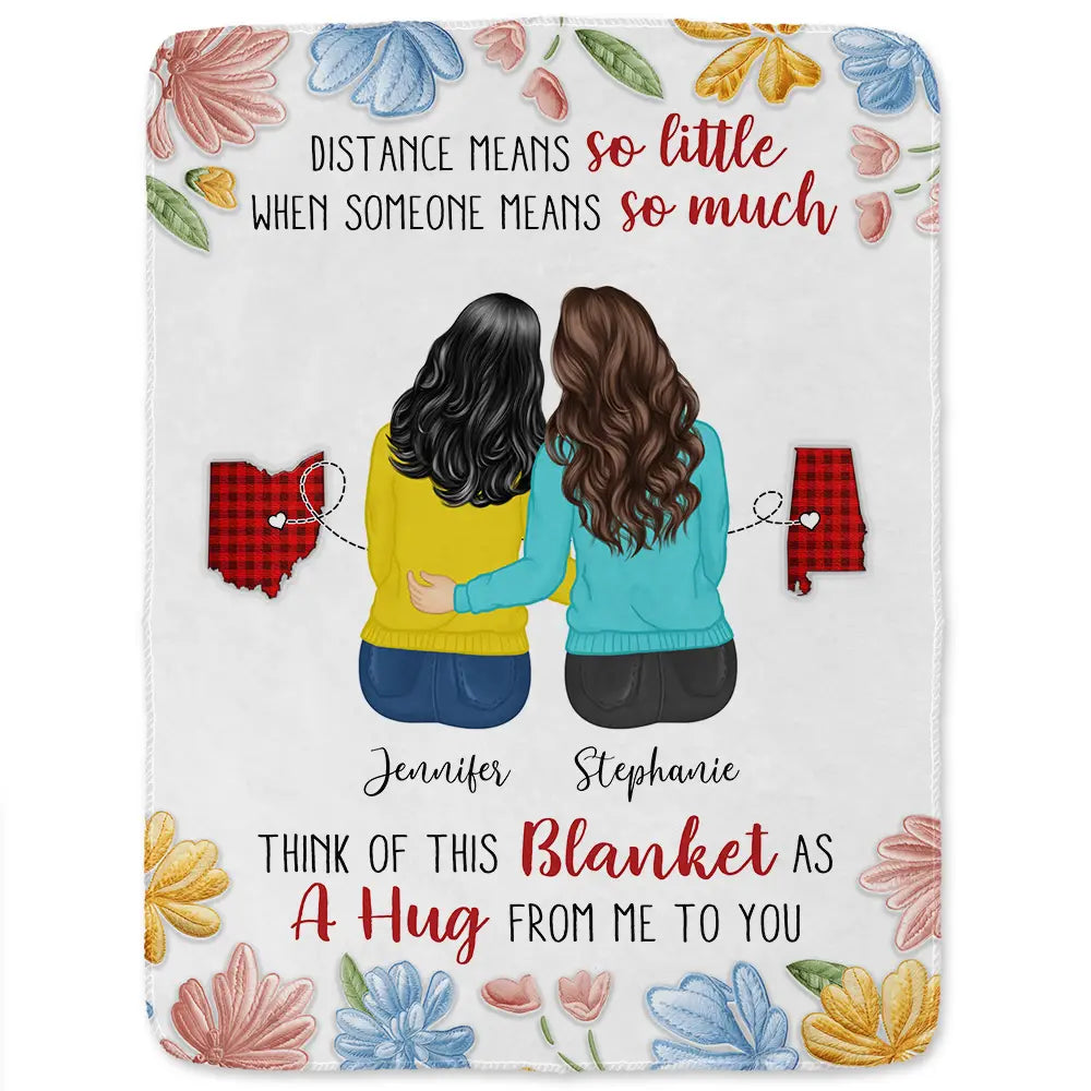 Gift For Bestie, Sisters - Distance Means So Little - Personalized Fleece Blanket, Sherpa Blanket