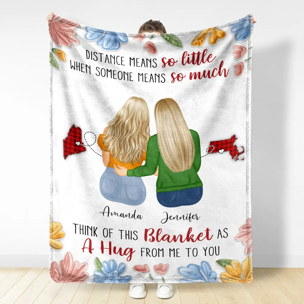 Gift For Bestie, Sisters - Distance Means So Little - Personalized Fleece Blanket, Sherpa Blanket