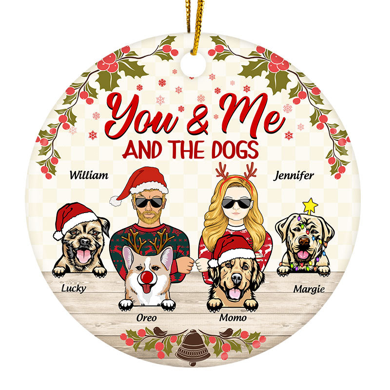 Custom 'You & Me & The Dogs' Christmas Ceramic Ornament for Dog Lover Couples