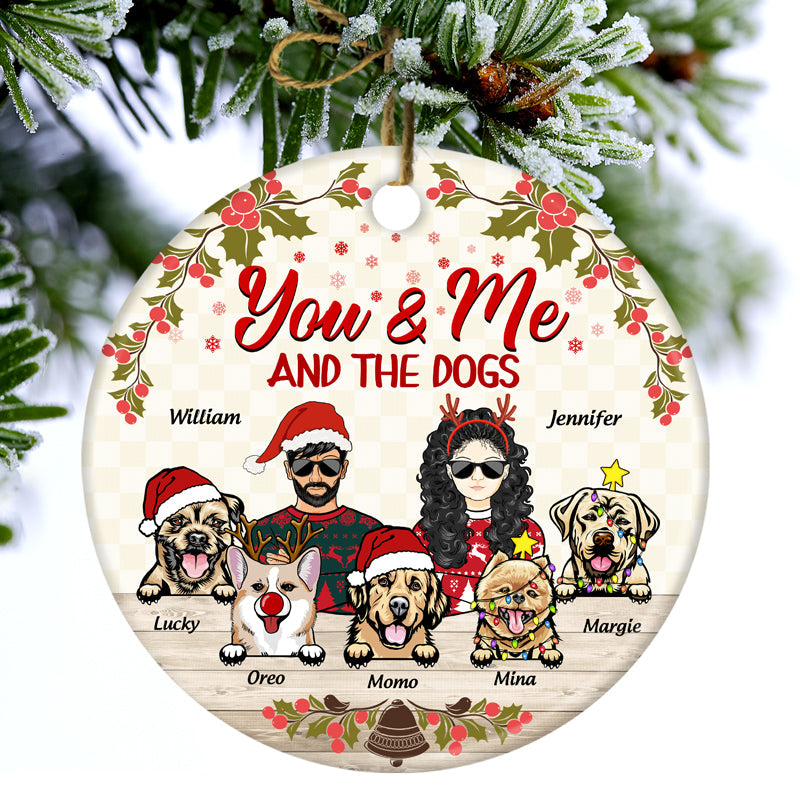 Custom 'You & Me & The Dogs' Christmas Ceramic Ornament for Dog Lover Couples