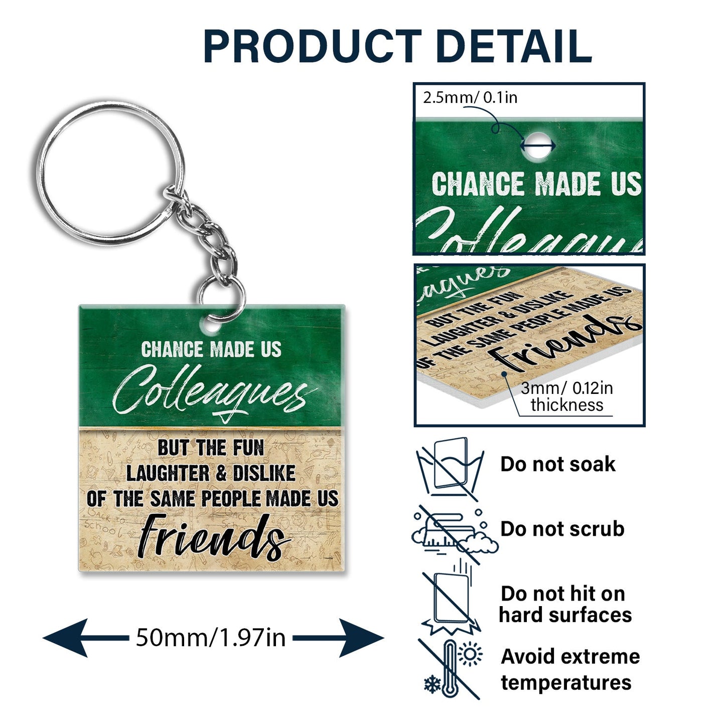 Personalized Keychain: Work Made Us Colleagues, Potty Mouths Made Us Friends