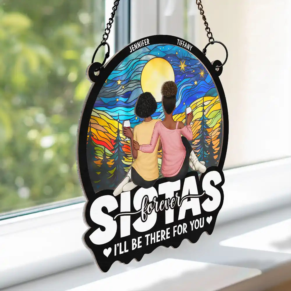 Personalized Best Friends Suncatcher: 'I'll Be There For You' Gift