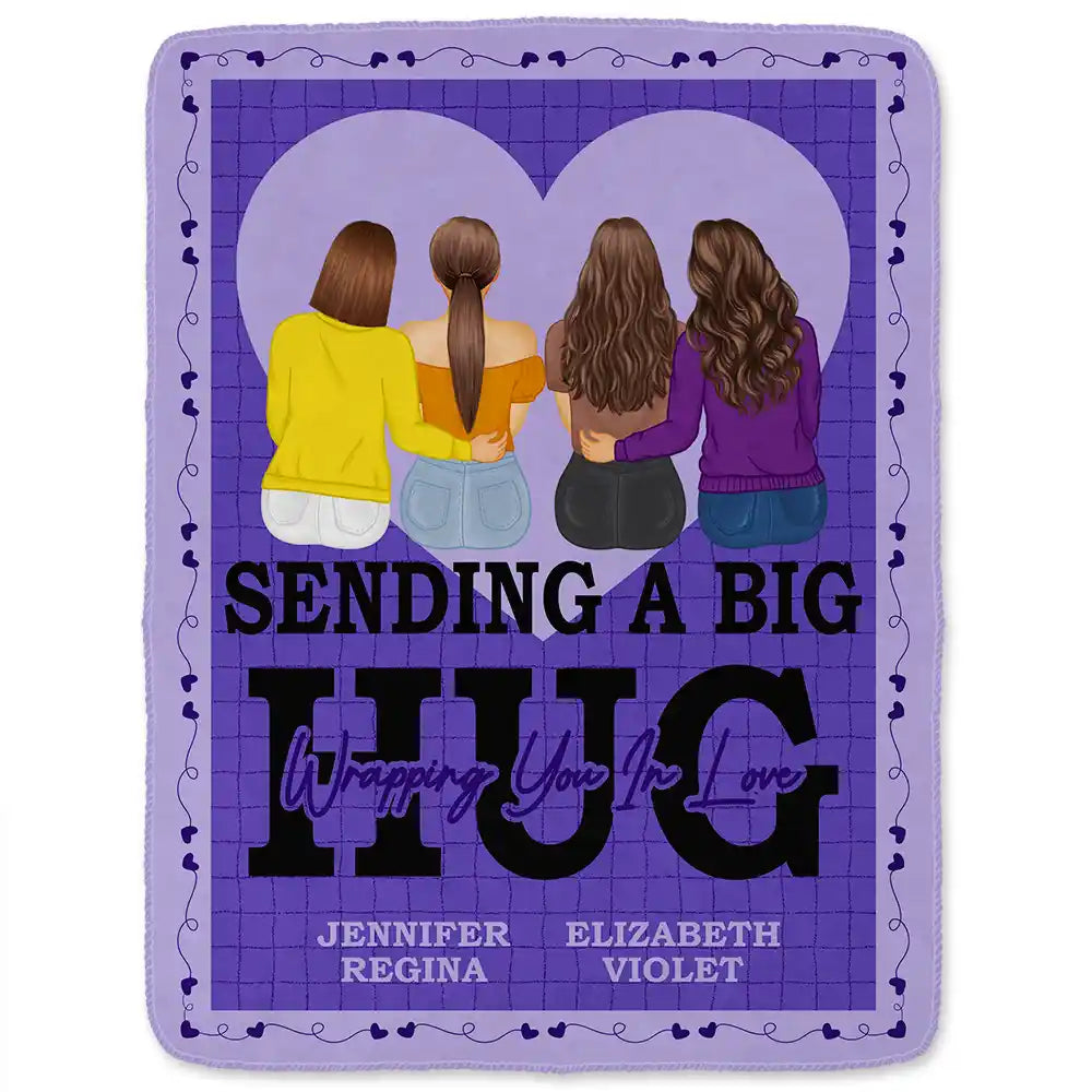 Gift For Bestie, Gift For Sisters - Sending A Big Hug - Personalized Fleece Blanket, Sherpa Blanket