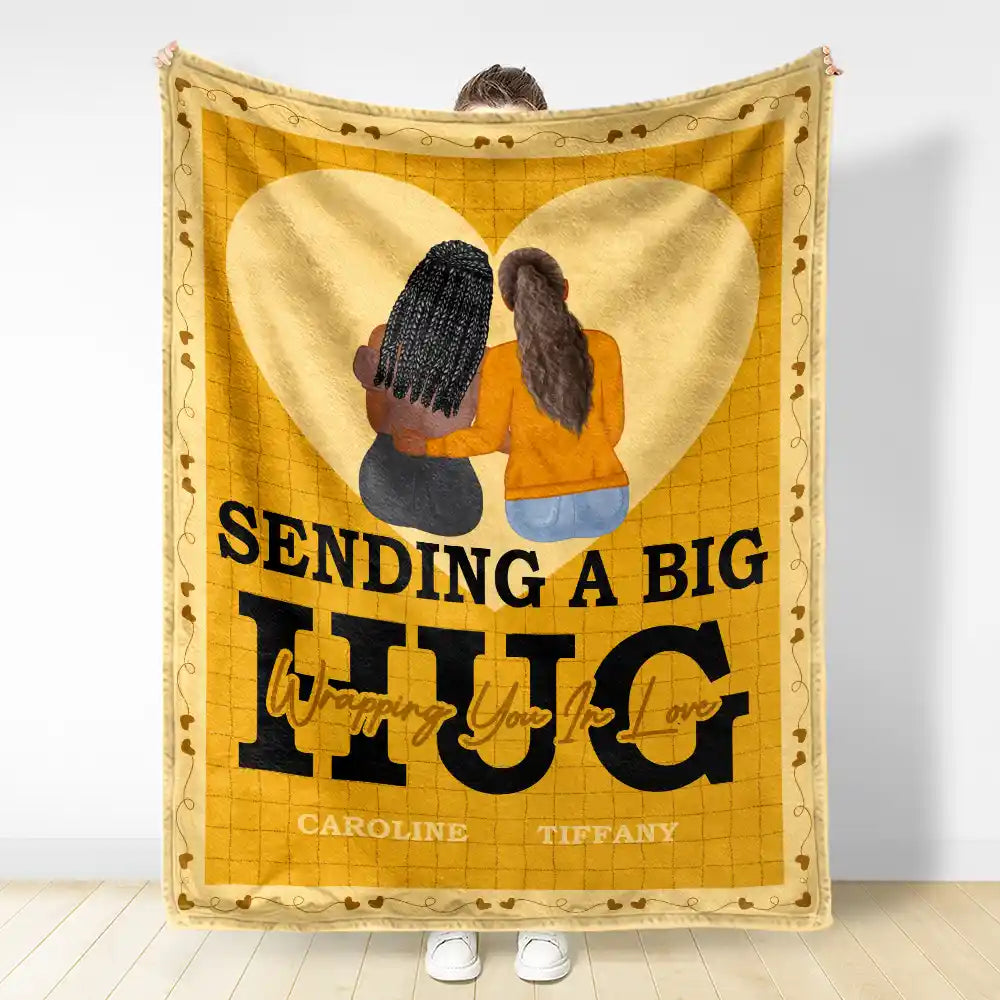 Gift For Bestie, Gift For Sisters - Sending A Big Hug - Personalized Fleece Blanket, Sherpa Blanket