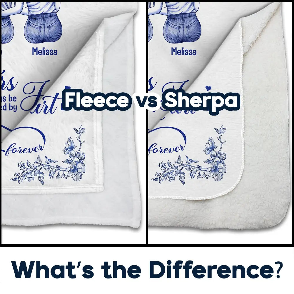 Gift For Bestie,Gift For Sisters,Gift For Women,Long Distance,Christmas,Happy - Friends Sisters Will Always Be Connected By Heart Chinoiserie Toile Besties - Personalized Fleece Blanket, Sherpa Blanket