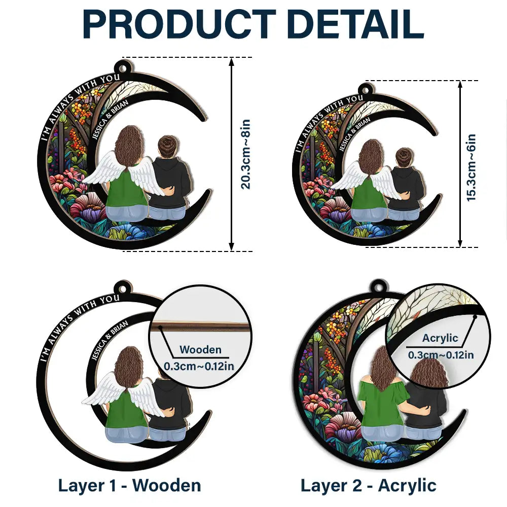 Personalized Memorial For Loved One Suncatcher: 'I'm Always With You' Remembrance Keepsake