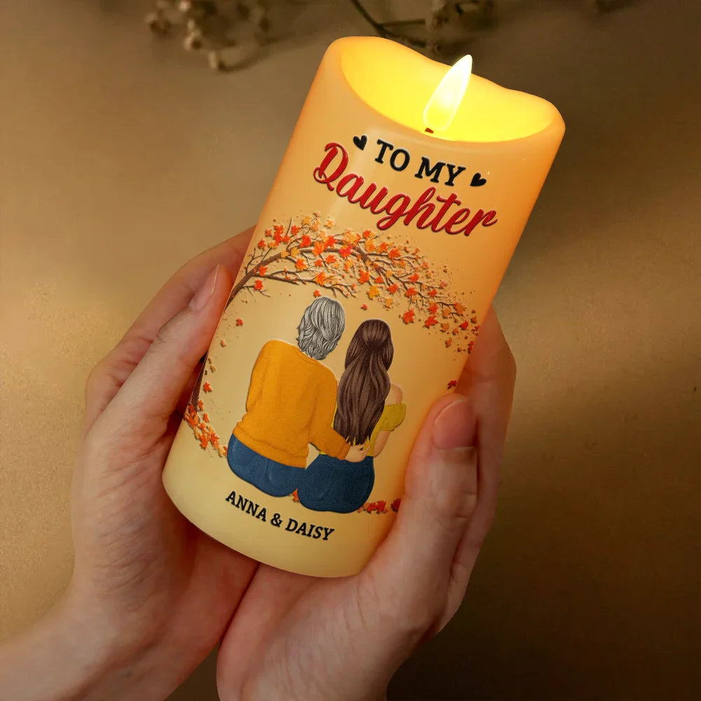 Mom - Daughters (Adult),Gift For Daughter,Love - My Daughter Never Forget That I Love You Forever - Personalized Flameless LED Candle