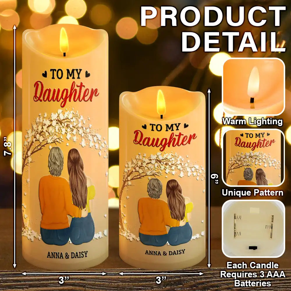 Mom - Daughters (Adult),Gift For Daughter,Love - My Daughter Never Forget That I Love You Forever - Personalized Flameless LED Candle