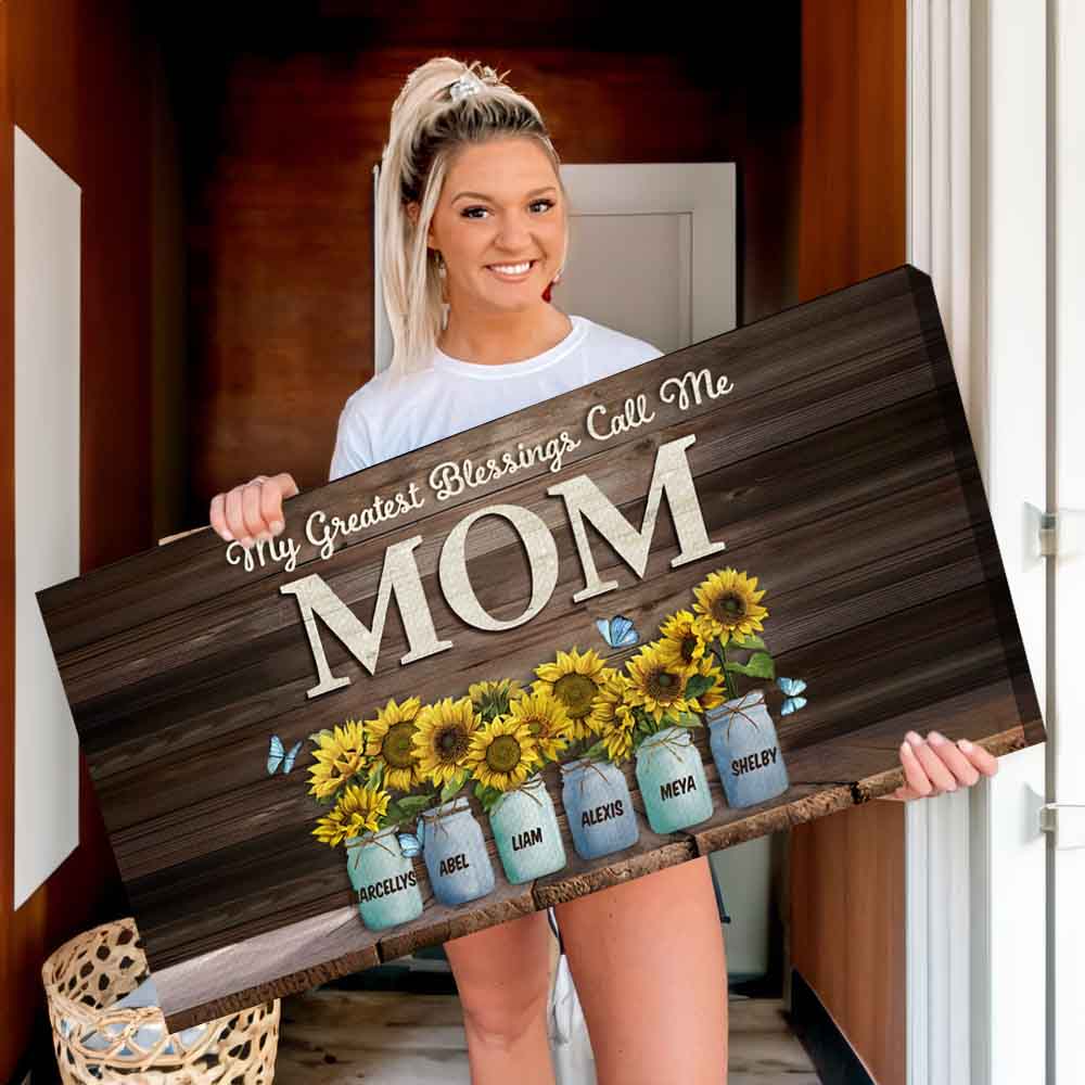 Custom 'My Greatest Blessings Call Me MOM' Sunflower Canvas Gift