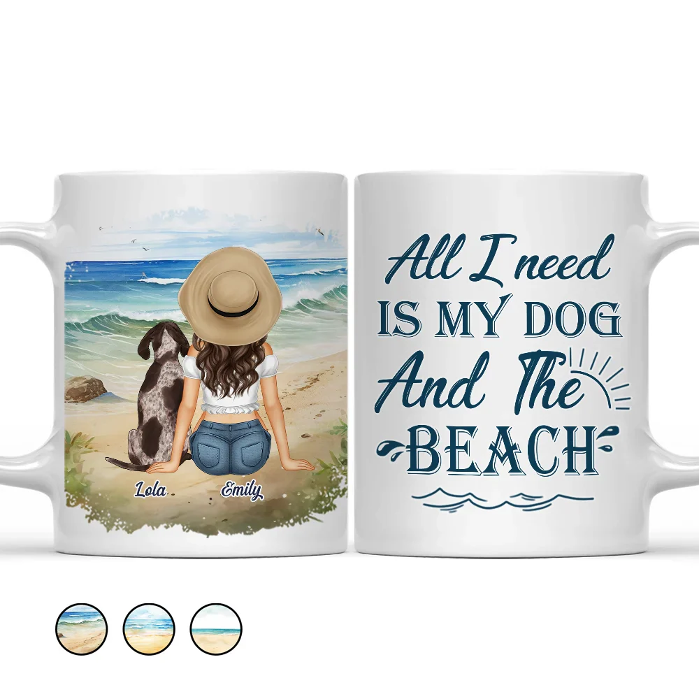 Personalized 'All I Need Is My Dog & The Beach' Mug for Dog & Beach Lovers