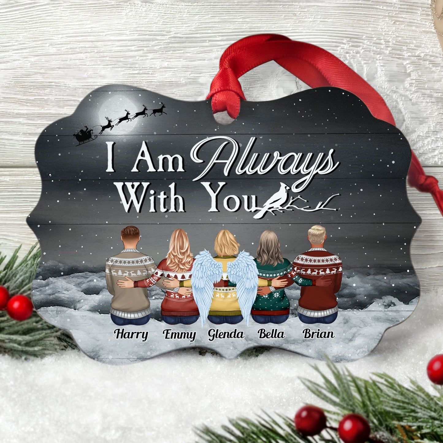 Custom 'I Am Always With You' Memorial For Loved One Ornament | Aluminum & Wood