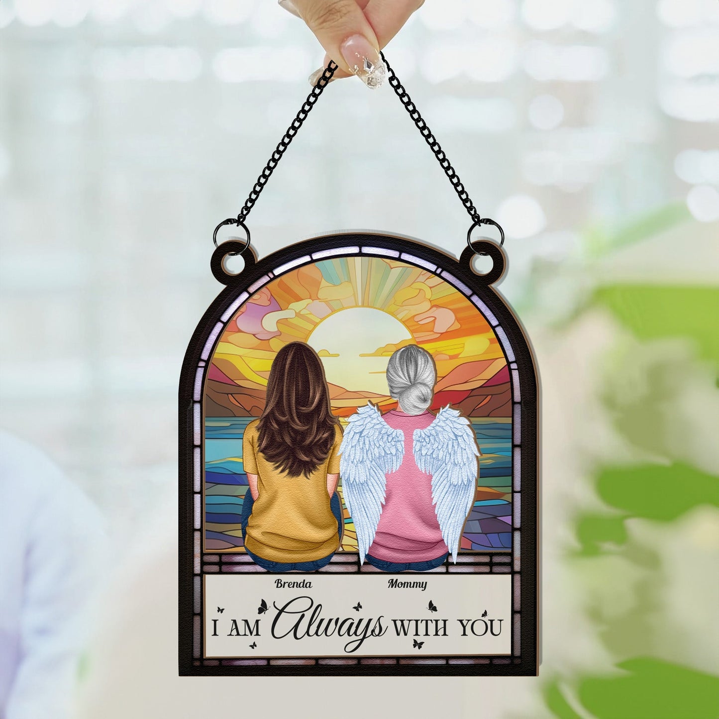 Personalized Memorial For Loved One Suncatcher - 'I Am Always With You' Keepsake Gift