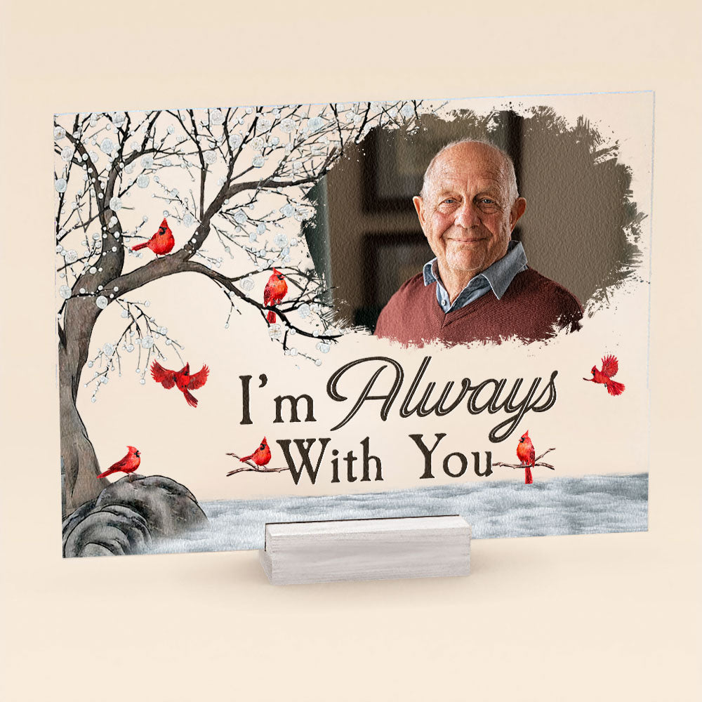 Custom Memorial Photo Plaque: 'I'm Always With You' Cardinal Keepsake
