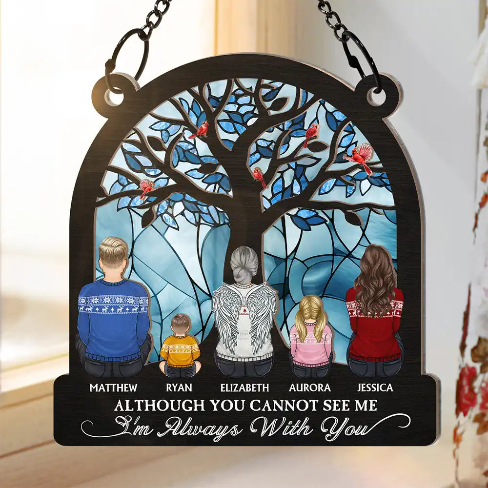 Personalized Memorial For Loved One Suncatcher: 'Always With You' Family Keepsake Ornament