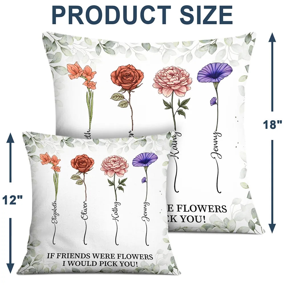 Gift For Bestie,Love - Birth Flower Grow An Old Friend - Personalized Pillow