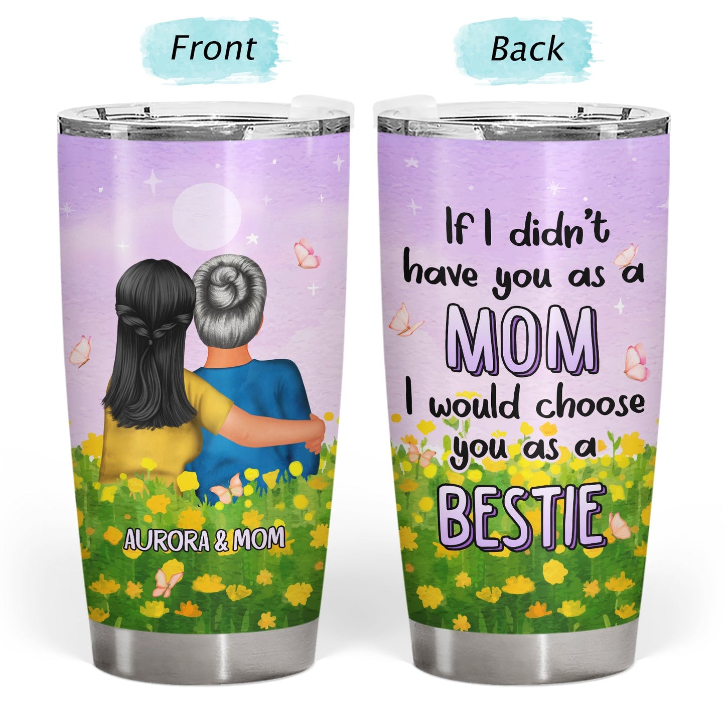 Heartfelt Personalized Mom & Daughter Tumbler: 'If I Didn't Have You As A Bestie'