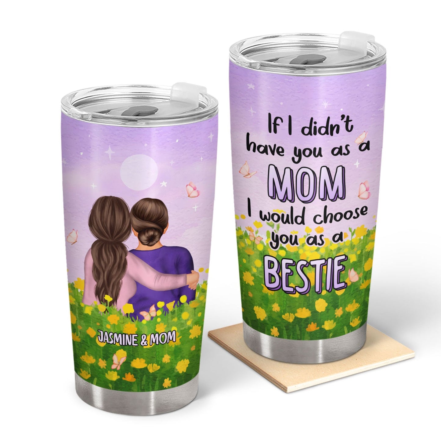 Heartfelt Personalized Mom & Daughter Tumbler: 'If I Didn't Have You As A Bestie'