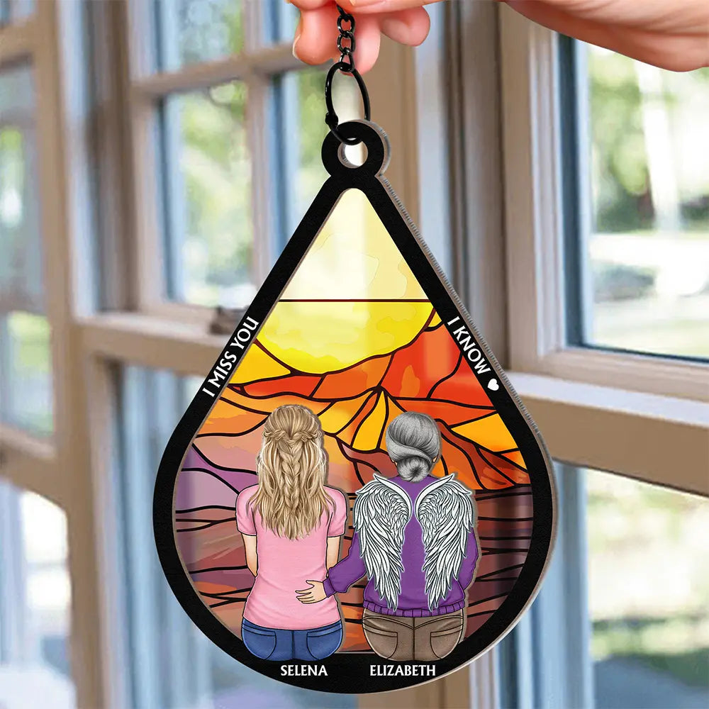 Personalized "I Miss You I Know" Memorial For Loved One Suncatcher - Custom Remembrance Gift