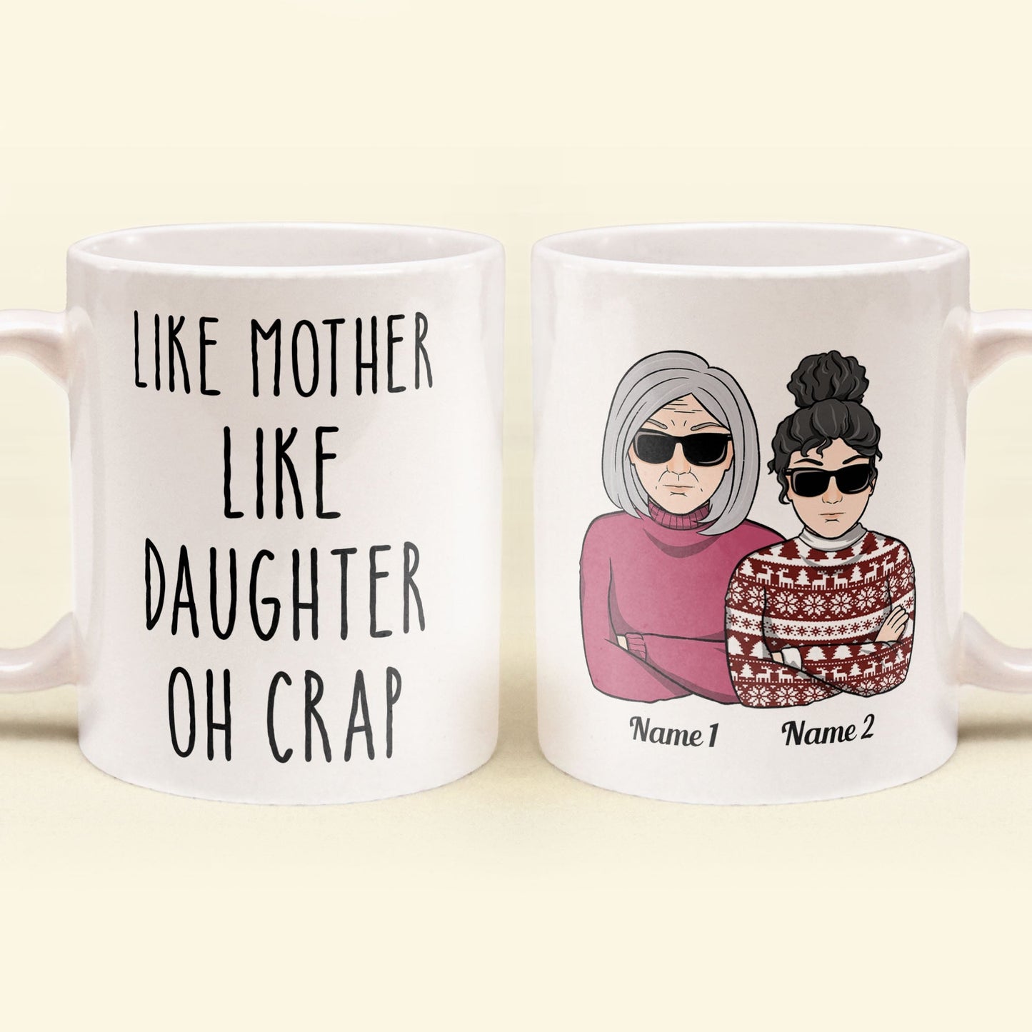 Personalized 'Like Mother Like Daughter Oh Crap' Funny Mug Gift