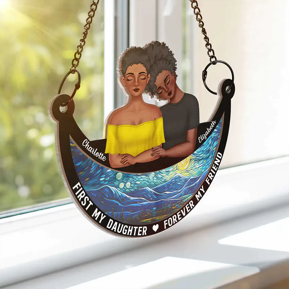 Mom - Daughters (Adult),Love - Moon First My Daughter Forever My Friend - Personalized Window Hanging Suncatcher Ornament