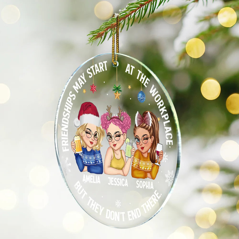 Heartfelt Personalized Ornament for Work Friends: 'Friendships Don't End There'