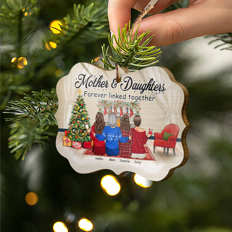 Personalized Mother & Daughters Christmas Wooden Ornament: 'Forever Linked Together'