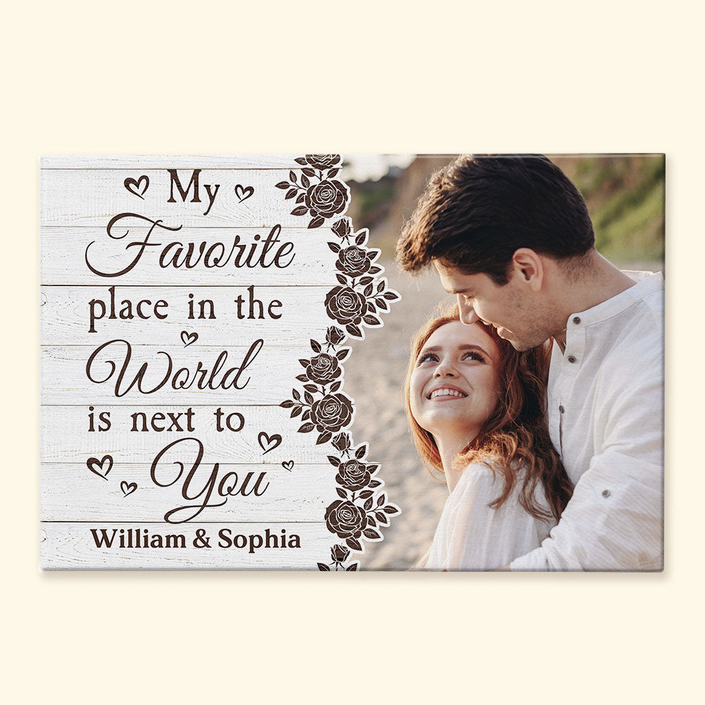 Heartfelt Personalized Photo Canvas: "My Favorite Place In The World Is Next To You"