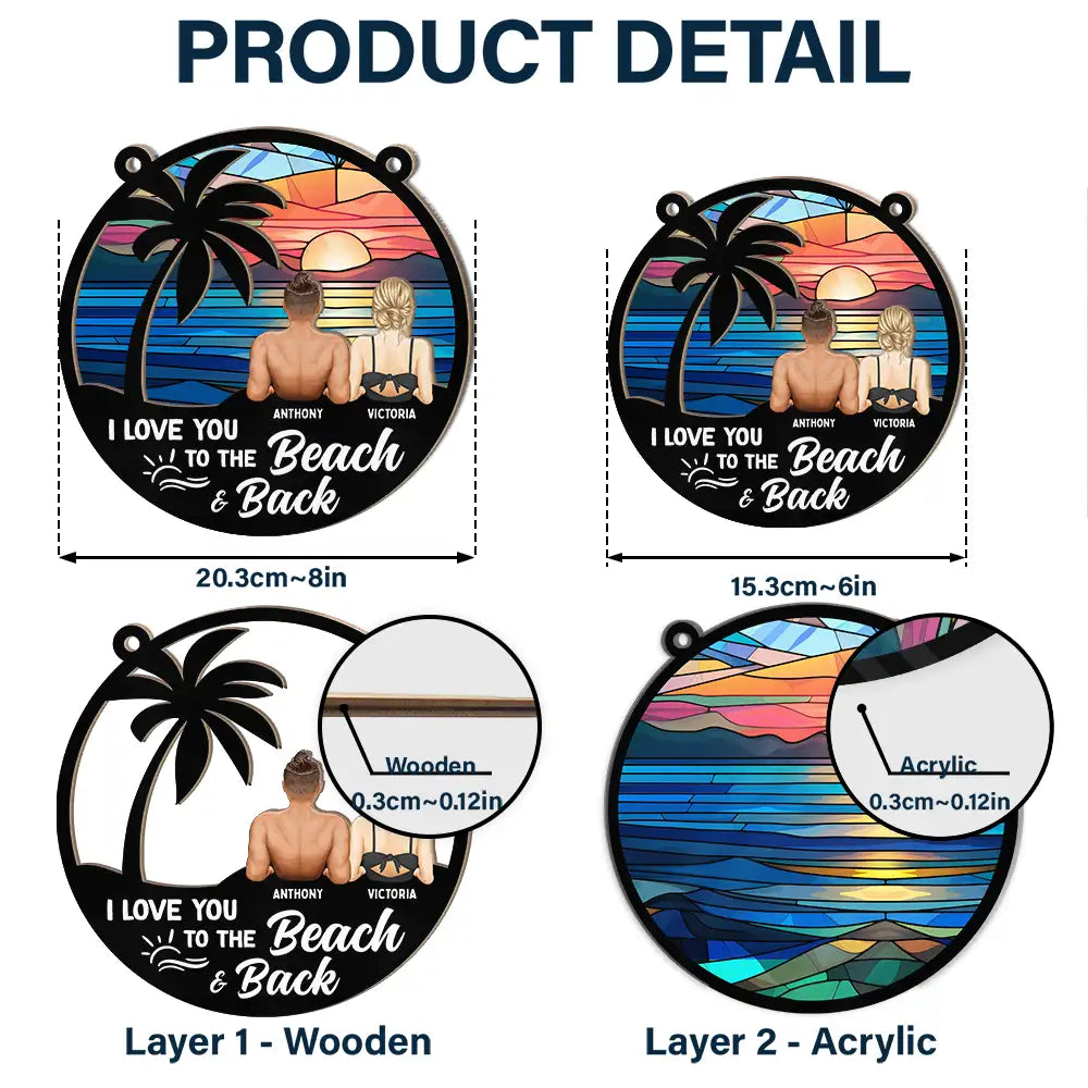 Custom Beach Couple Suncatcher: 'Love You To The Beach & Back' Ornament