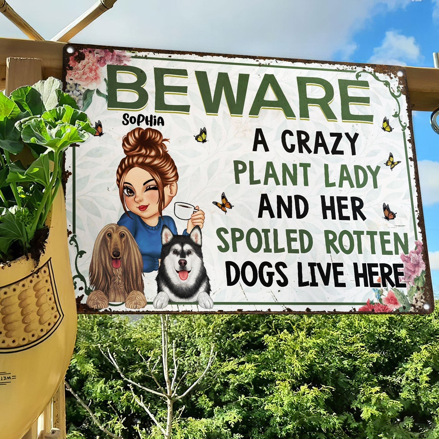 Personalized 'Beware Crazy Plant Lady & Spoiled Dogs' Metal Sign for Home & Garden