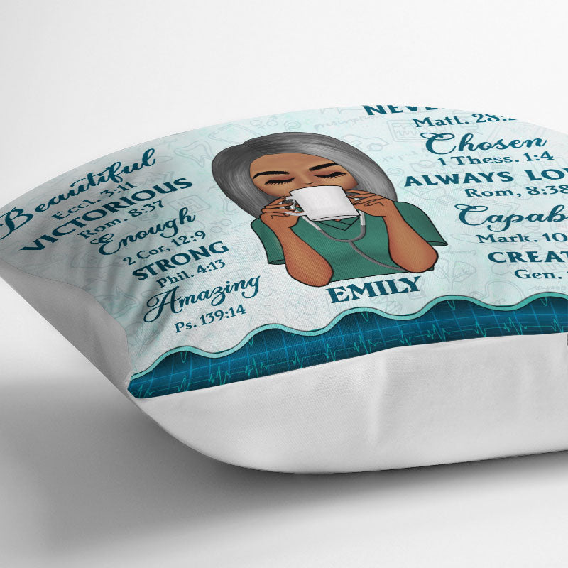 You Are Beautiful - Personalized Custom Nurse Pillow