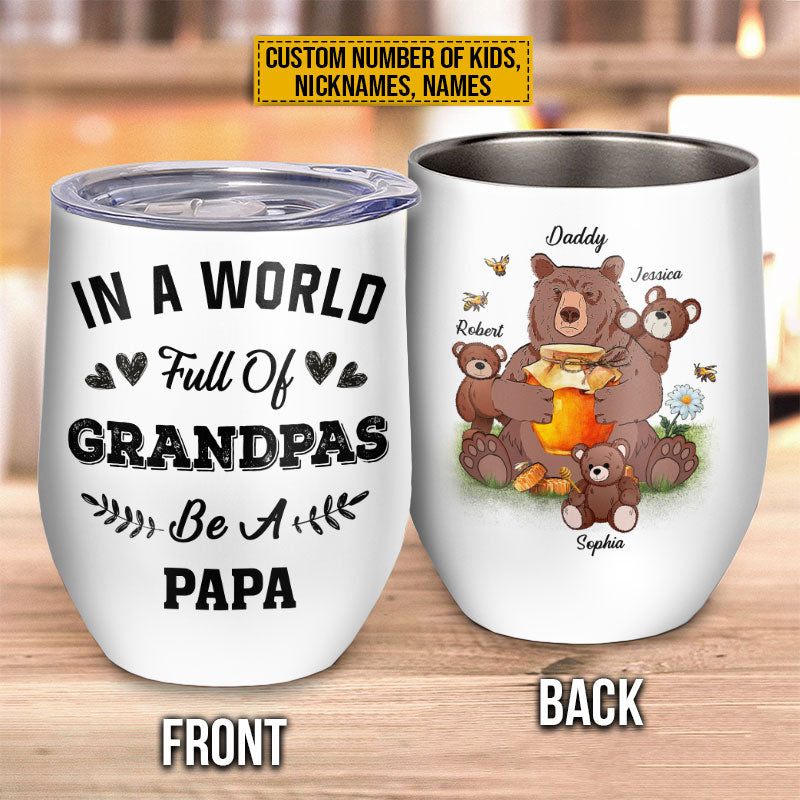 Personalized 'Be A Papa' Bear Family Tumbler for Dad & Grandpa