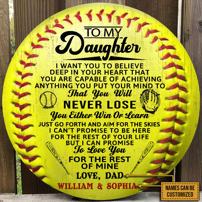 Heartfelt Personalized Softball Wood Sign for Daughter: Never Lose, Win or Learn