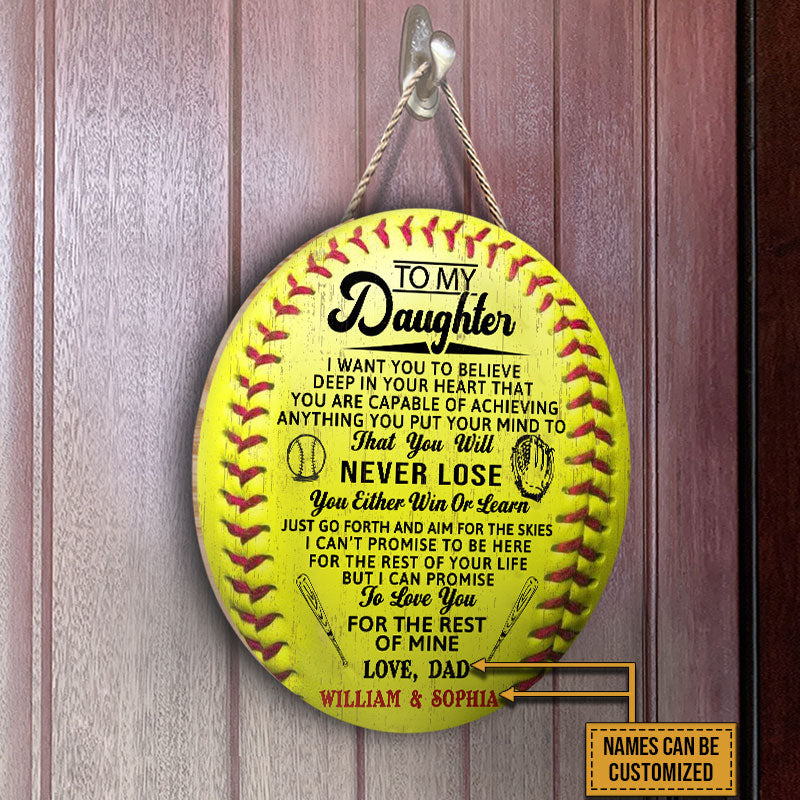 Heartfelt Personalized Softball Wood Sign for Daughter: Never Lose, Win or Learn