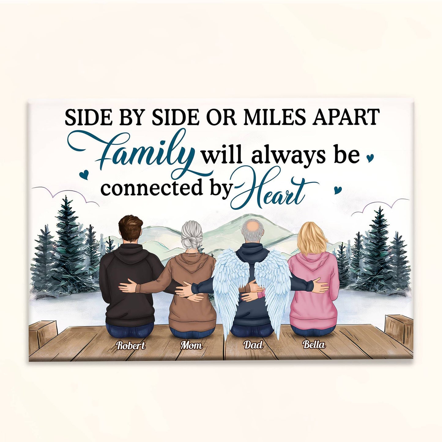 Custom Family Wall Art: "Side By Side Or Miles Apart, Connected By Heart"