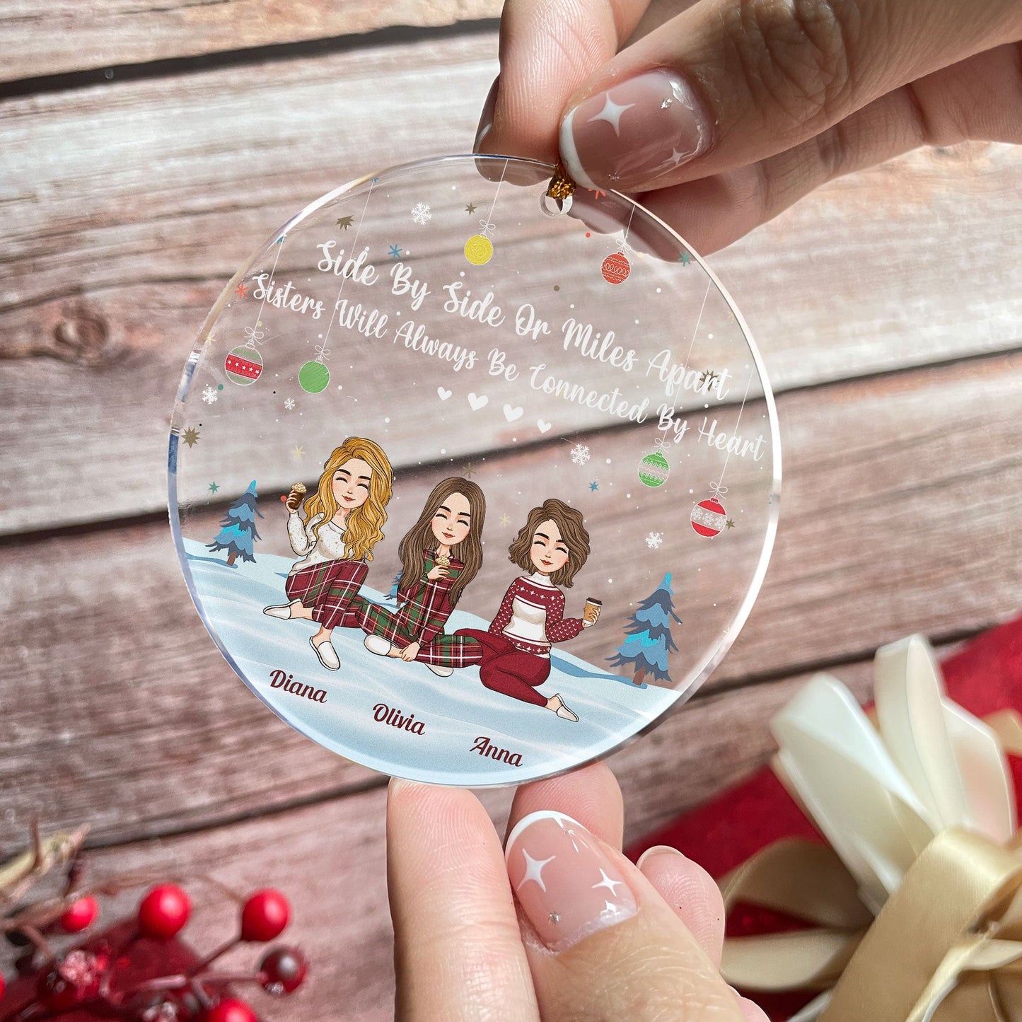 Personalized Sisters Ornament: 'Side By Side Or Miles Apart' Christmas Gift