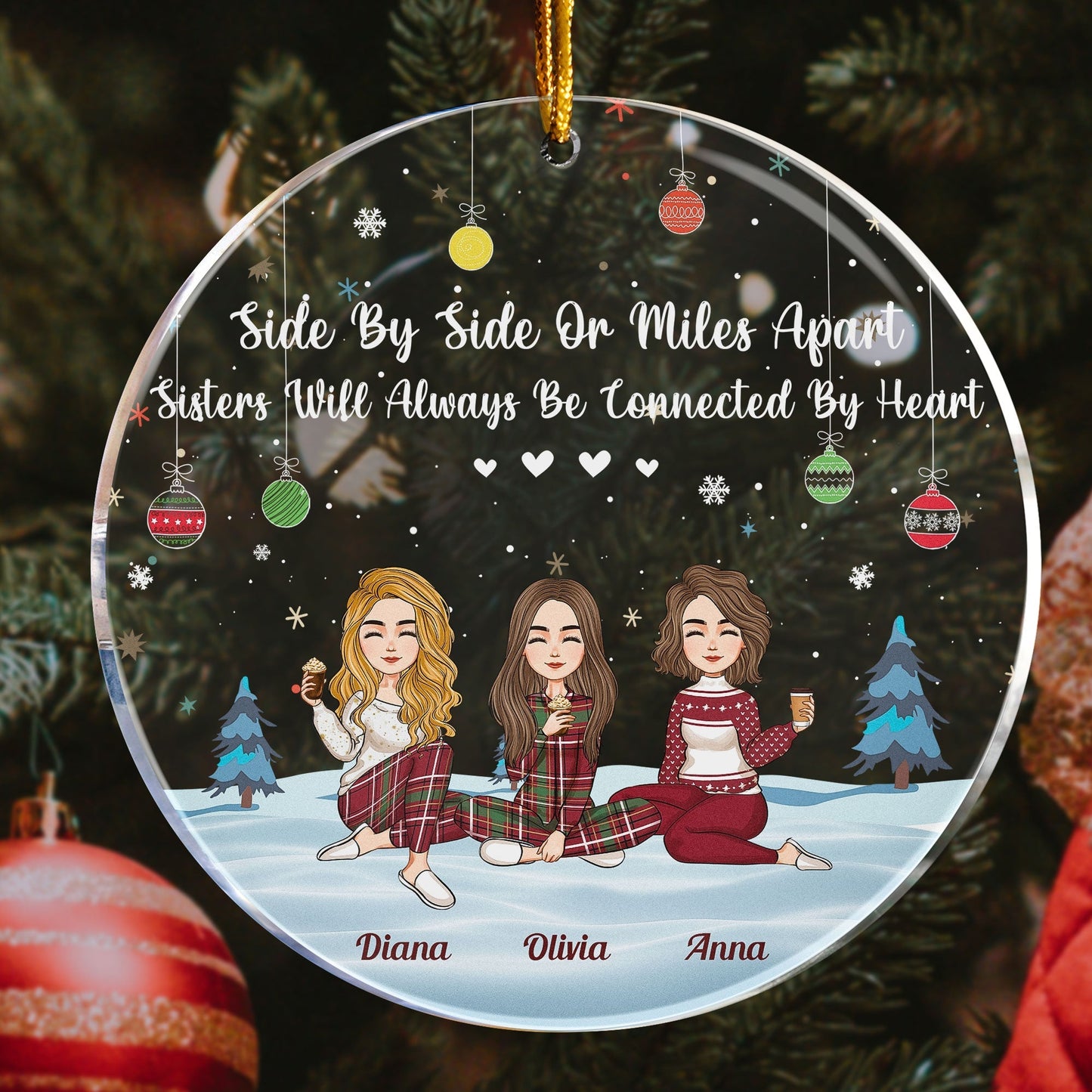 Personalized Sisters Ornament: 'Side By Side Or Miles Apart' Christmas Gift