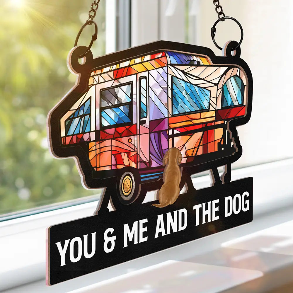 Personalized Suncatcher: 'Home Is Where We Park It, You & Me & The Dogs' Camper Decor
