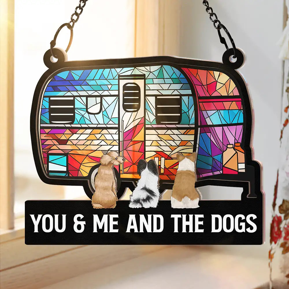 Personalized Suncatcher: 'Home Is Where We Park It, You & Me & The Dogs' Camper Decor