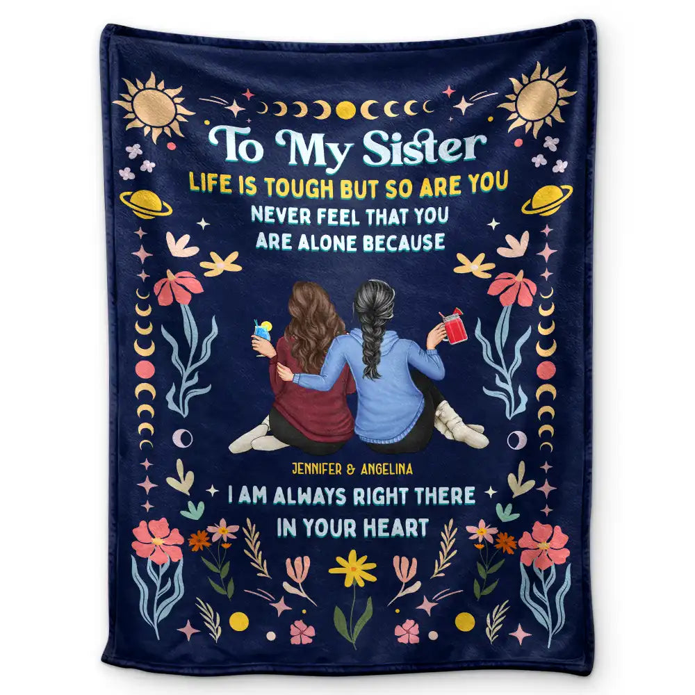 Custom Sister Blanket: 'Life Is Tough But So Are You' Personalized Comfort Gift