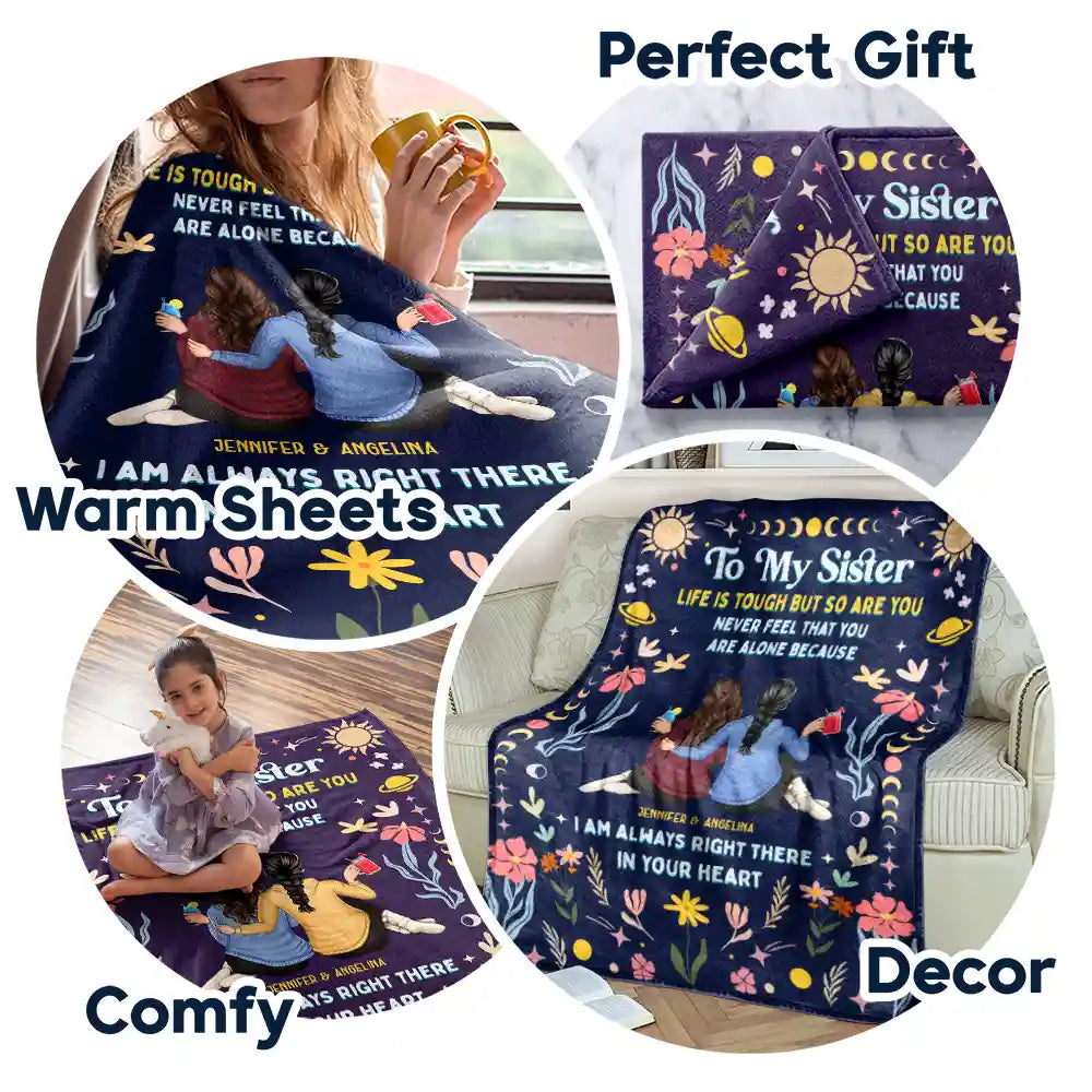 Custom Sister Blanket: 'Life Is Tough But So Are You' Personalized Comfort Gift