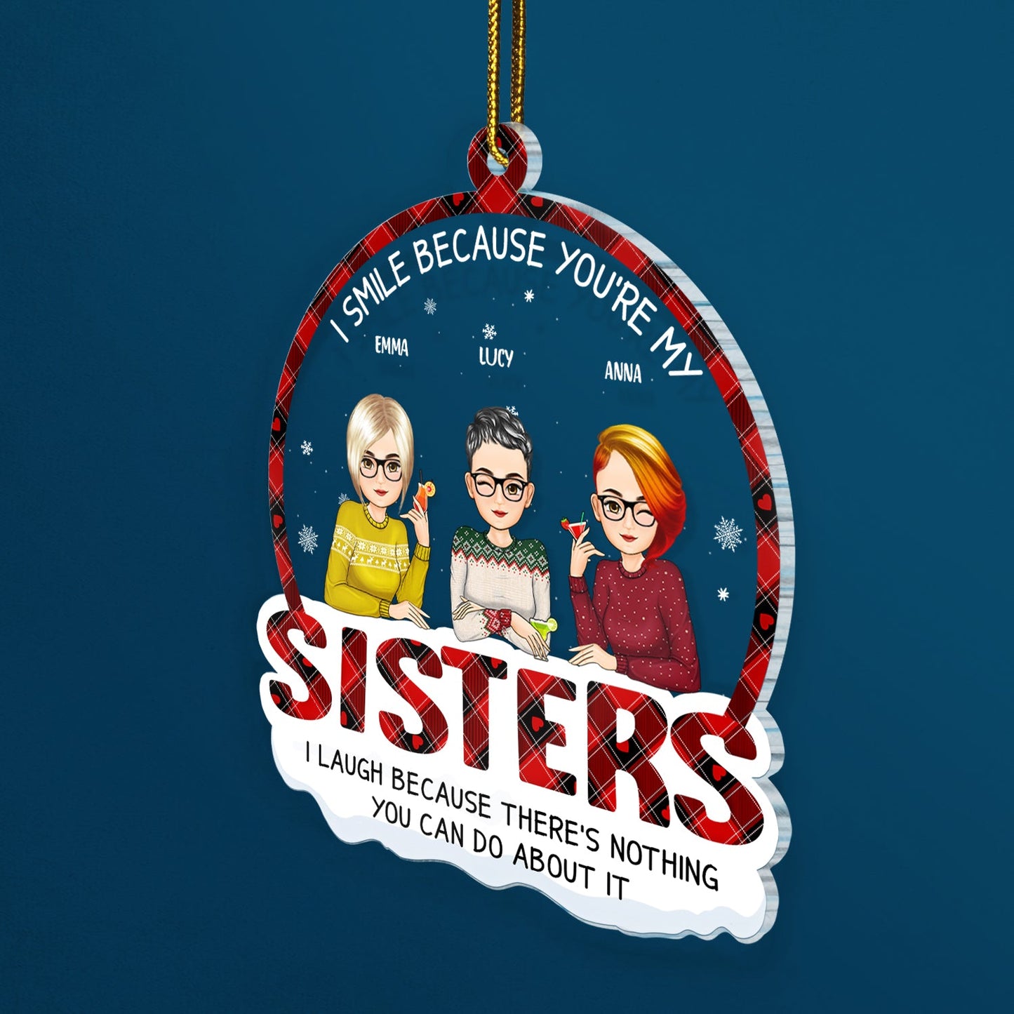 Funny Personalized Christmas Ornament for Sister - 'I Smile Because You're My Sister'