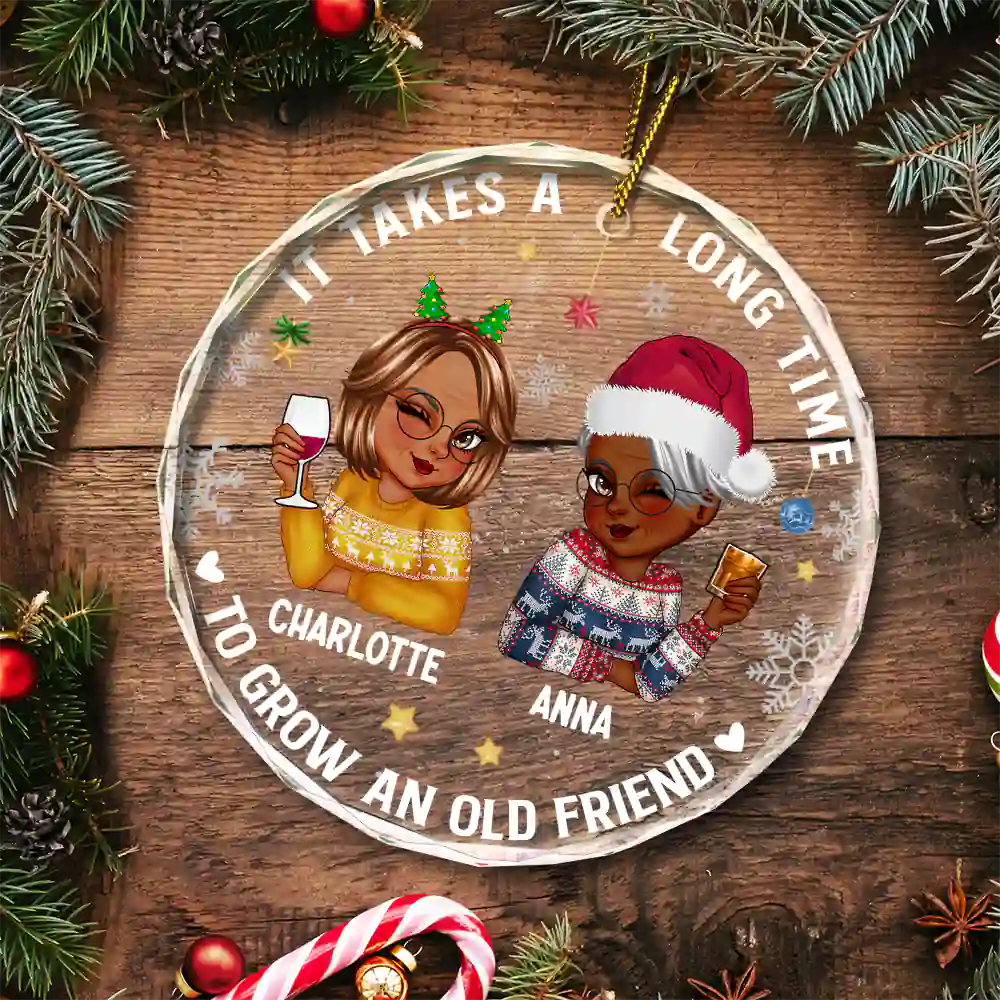 Personalized 'Long Time to Grow' Best Friend Christmas Glass Ornament