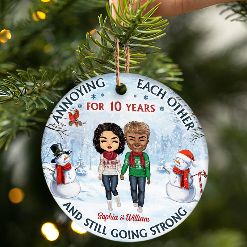 Custom Ceramic Ornament: Funny 'Annoying Each Other' Anniversary Gift for Couples