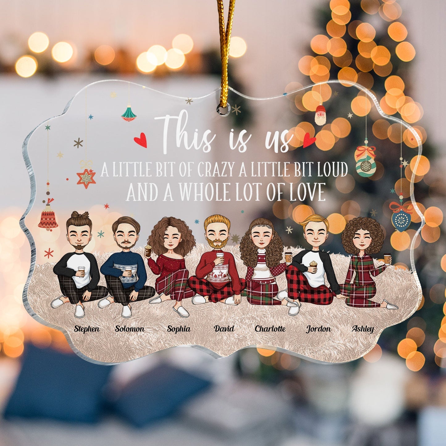 Personalized Family Ornament: 'This Is Us, A Little Bit Crazy & Whole Lot of Love'