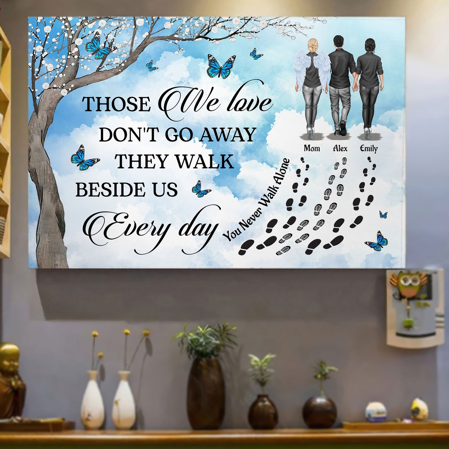 Personalized Memorial For Loved One Canvas: 'Those We Love Don't Go Away' Sympathy Gift
