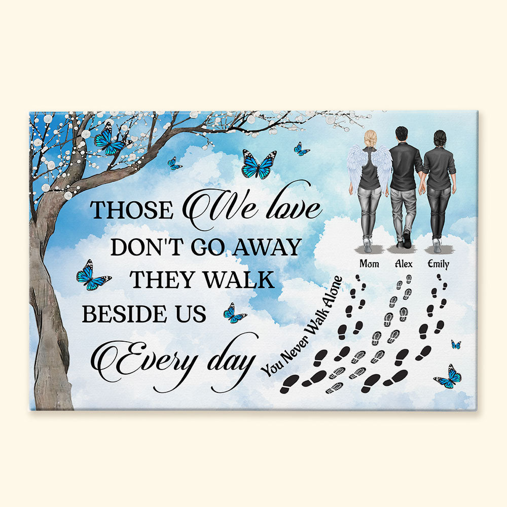 Personalized Memorial For Loved One Canvas: 'Those We Love Don't Go Away' Sympathy Gift