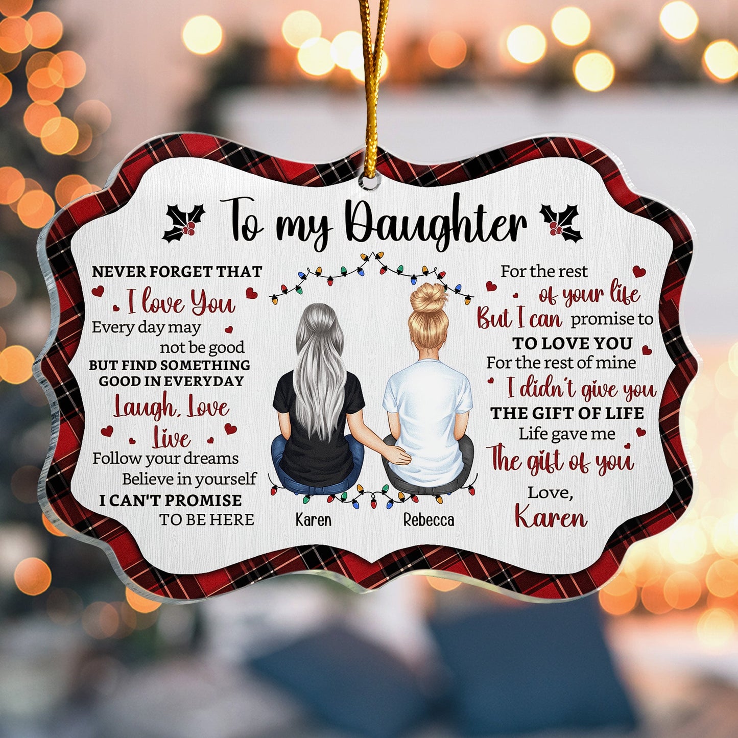 Custom Daughter Christmas Ornament: 'Never Forget That I Love You' Keepsake