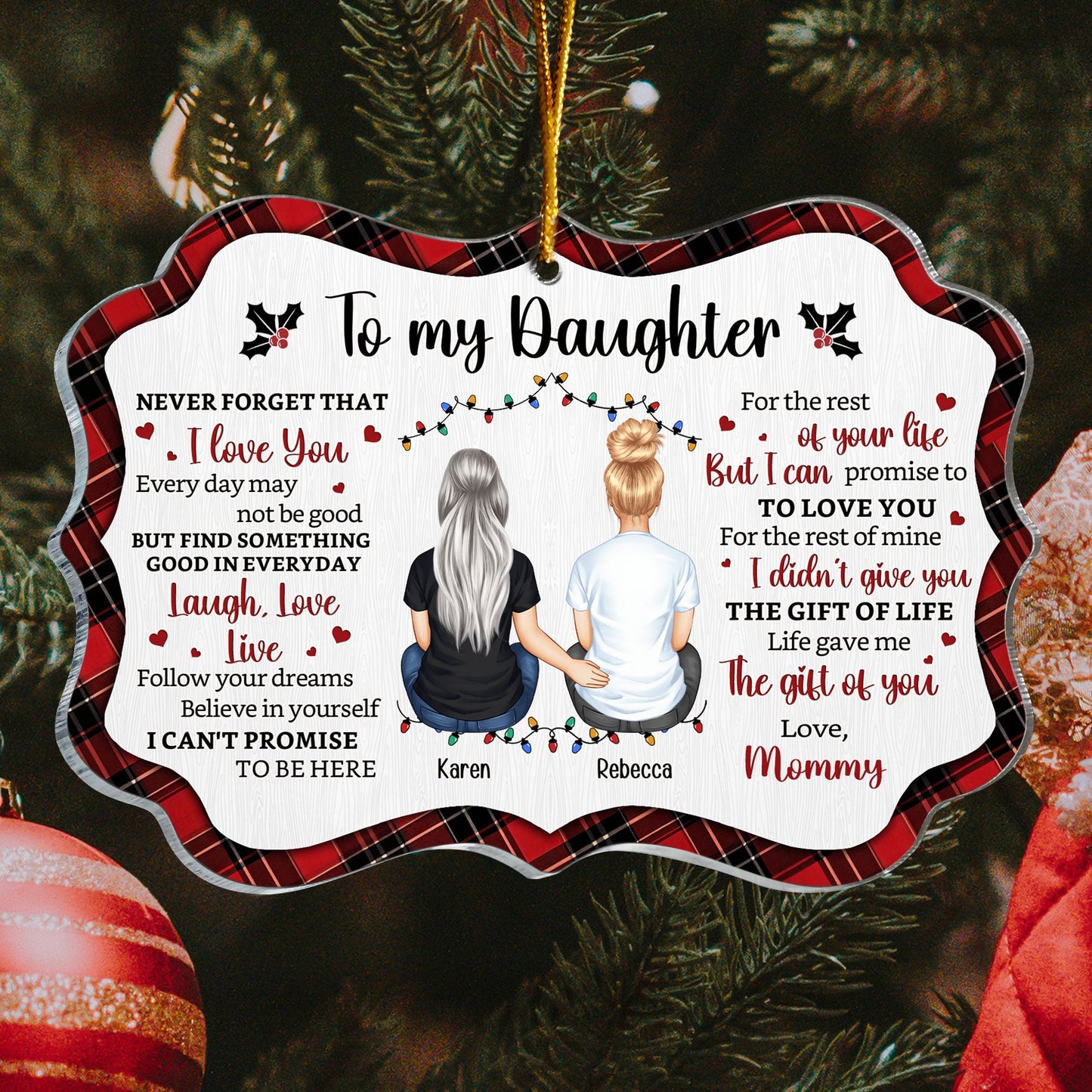 Custom Daughter Christmas Ornament: 'Never Forget That I Love You' Keepsake