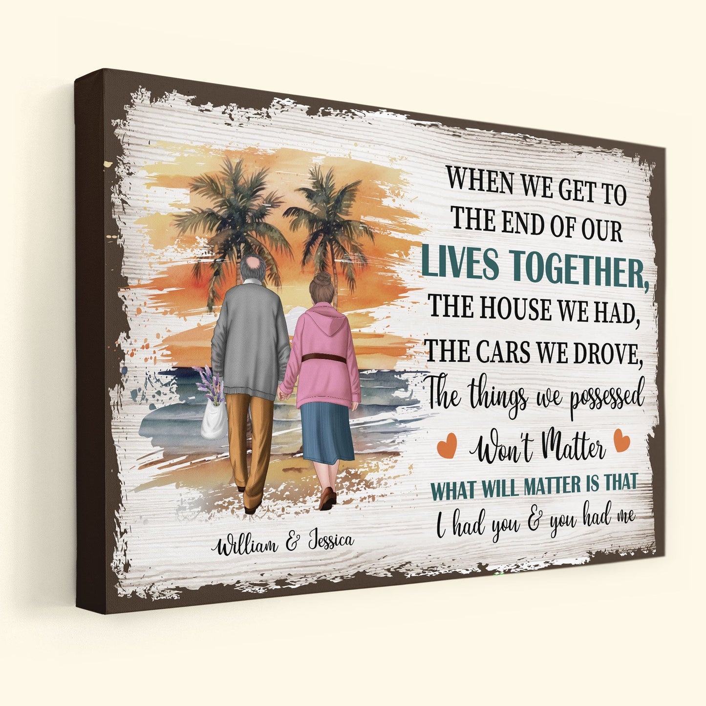 Personalized Couple's Canvas: 'When We Get To The End Of Our Lives Together'