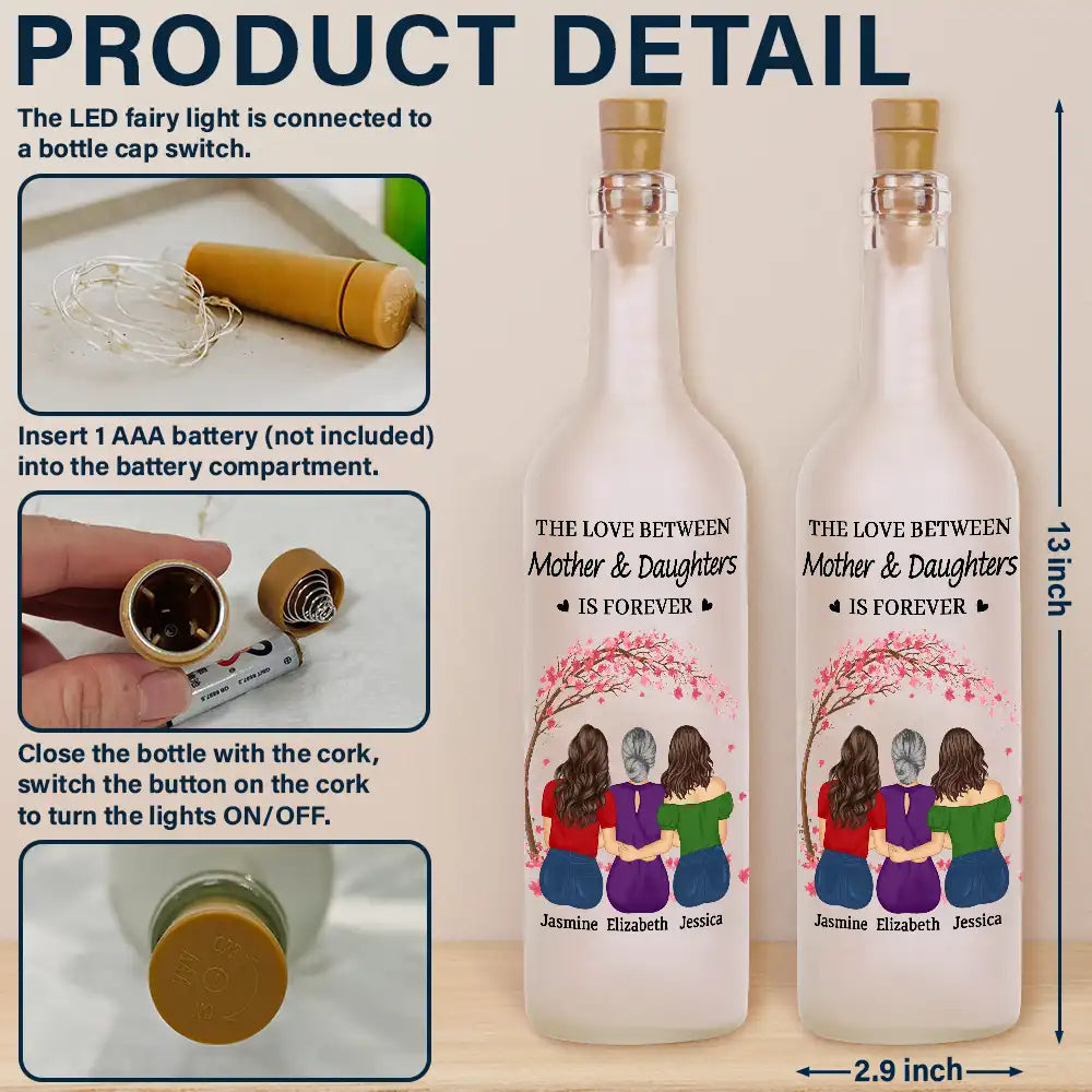 Mom, Daughters, Gift For Mother, Gift For Daughter - The Love Between Mother & Daughter Is Forever - Personalized Bottle Light